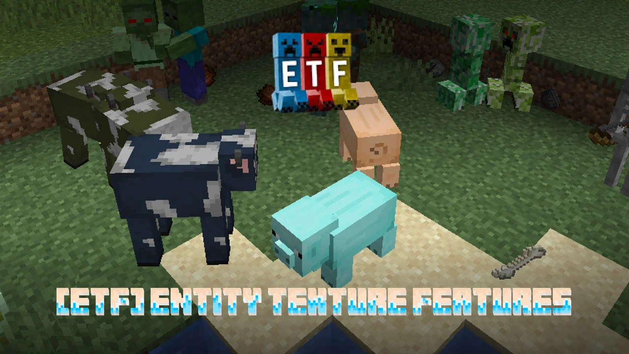 [ETF] Entity Texture Features | Random Mobs & Glowing Skins