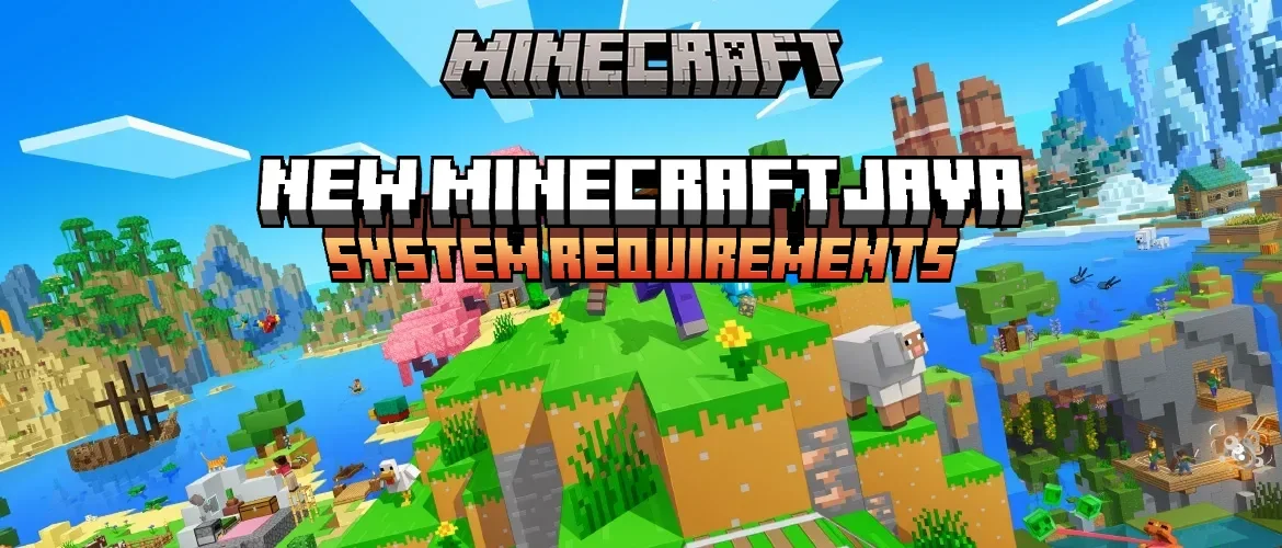Microsoft Raises Minecraft Java Edition System Requirements